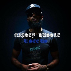 "U see Us" Nipsey Hussle The Great Remix Prod. Gabdulla Tha Butcha