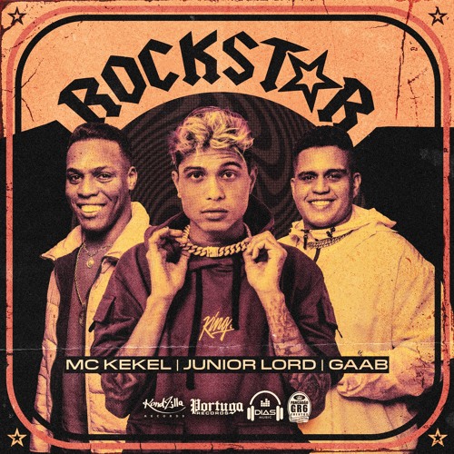 Junior Lord, MC Kekel e Gaab - RockStar