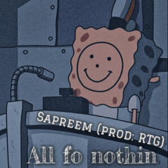 All fo nothing (prod.RTG)