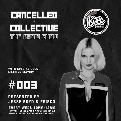 CANCELLED COLLECTIVE RADIO #003