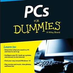 GET EPUB 💚 PCs For Dummies by  Dan Gookin PDF EBOOK EPUB KINDLE