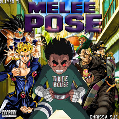Player Tu - Melee Pose (Feat.Chrissa SJE)