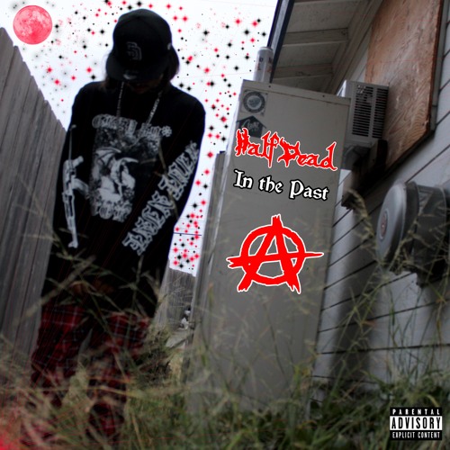 HALFDEAD - IN THE PAST (PROD.BROKENSTARR)