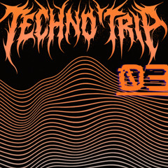 TechnoTrip - 03