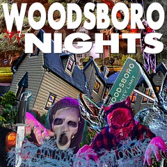WOODSBORO NIGHTS (ft. LOKNESS)