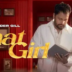 That Girl (amrinder gill) judaa 3