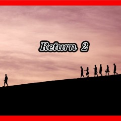 Return 2 – (Cello) Ambient & Cinematic Music