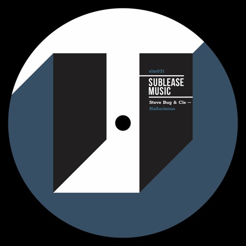 Premiere: Steve Bug & Cle "Hallucinous" - Sublease Music