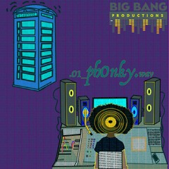 .01 Ph0nky -DJ Fro-Doe (ft. Lil Habit)[Prod. 27Coazozne Beatz]