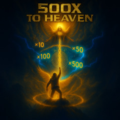 500× to Heaven