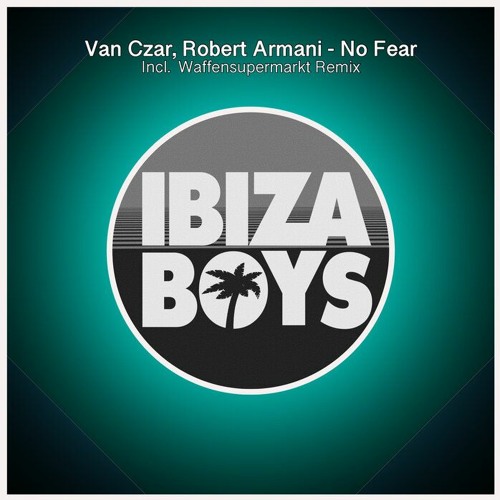No Fear (Waffensupermarkt Remix)