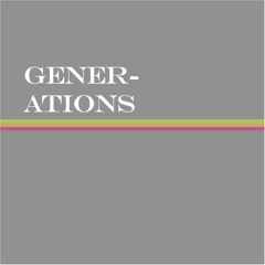 Generations (Macbeth’s it ain’t easy being cheesey Forever Mix)