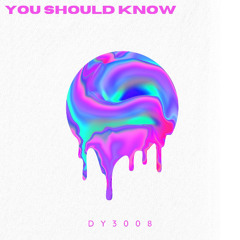 You should know