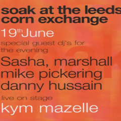 Sasha & Mike Pickering - Soak - Leeds Corn Exchange - 19-06-93