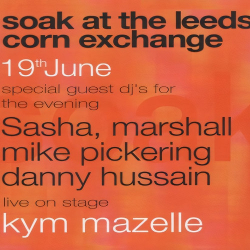 Sasha & Mike Pickering - Soak - Leeds Corn Exchange - 19-06-93