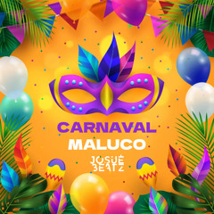 Carnaval Maluco