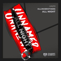 Ollinobrothers - All Night (Original Mix) Preview