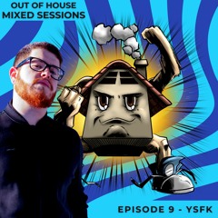 OOH MIXED SESSIONS - YSFK