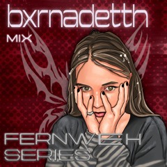 Fernweh Series: bxrnadetth [028]