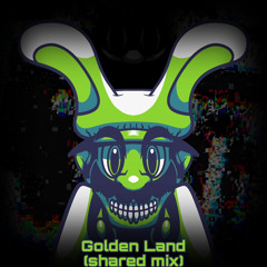 Golden Land (shared mix) by Mosh