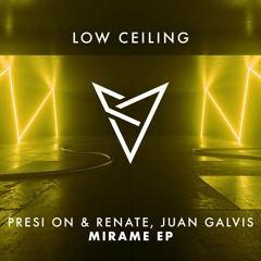 Juan Galvis X Presi On & Renate - FREE YOUR MIND