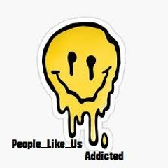 People Like Us - Addicted