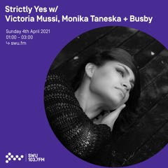 STRICTLY YES : VICTORIA MUSSI [APR '21]