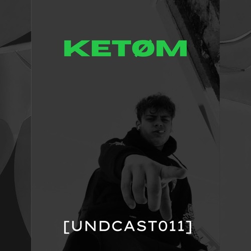 Undershit Podcast // Ketøm [UNDCAST011]
