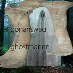Ghostmannnn