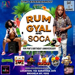 RUM GYAL AND SOCA