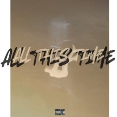 All This Time