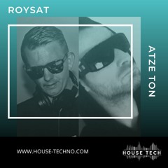 Roysat Unerground Selection - Atze Ton in the mix 7.07.21