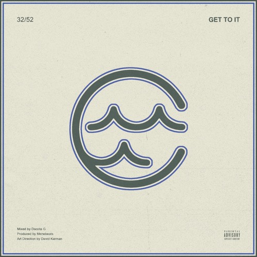Get To It (Prod. Menebeats)