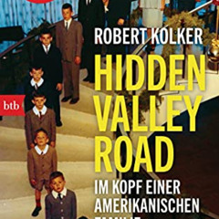 [View] EBOOK 📥 Hidden Valley Road: Im Kopf einer amerikanischen Familie (German Edit
