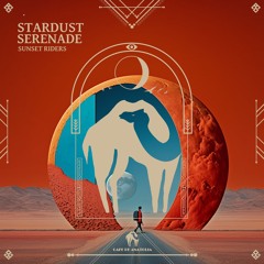Sunset Riders - Stardust Serenade (Cafe De Anatolia)