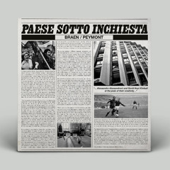 MPI-LP016 - Braen/Peymont – Paese Sotto Inchiesta - Snippets Mix