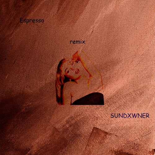 Stream Espresso by SUNDXWNER | Listen online for free on SoundCloud