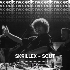 skrillex - scut (nvx edit) [Direct DL]