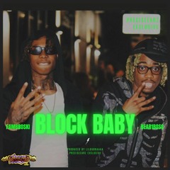 Fambroski "Blockbaby" Ft Bear1boss (PreciseEarz Exclusive)