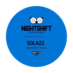 PREMIERE: Solazz - Time's Running [Night Shift Records]