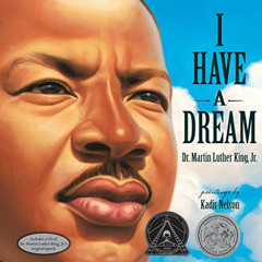 [GET] PDF 📭 I Have a Dream (Book & CD) by  Dr. Martin Luther King Jr. &  Kadir Nelso