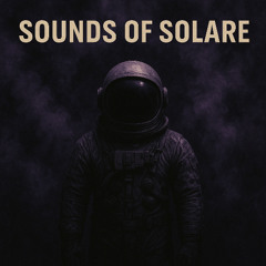 SOUNDS OF SOLARE