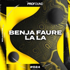 Benja Faure - La La [Free Release]
