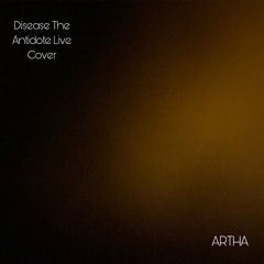 Lady Gaga - Disease The Antidote Live (Cover)