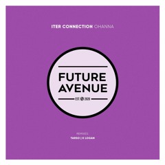 Iter Connection - Ohanna (Tarso Remix) [Future Avenue]