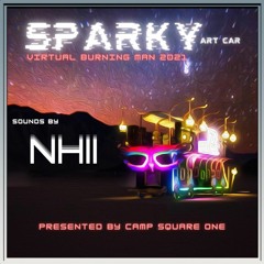Nhii @ SPARKY Virtual Burning Man 2021