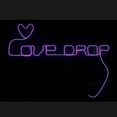 LoveDrop High Noon Mix