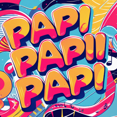 Koer6f - Papi Papi Papi