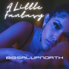 A Little Fantasy