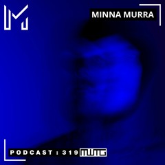 MWTG 319: Minna Murra
